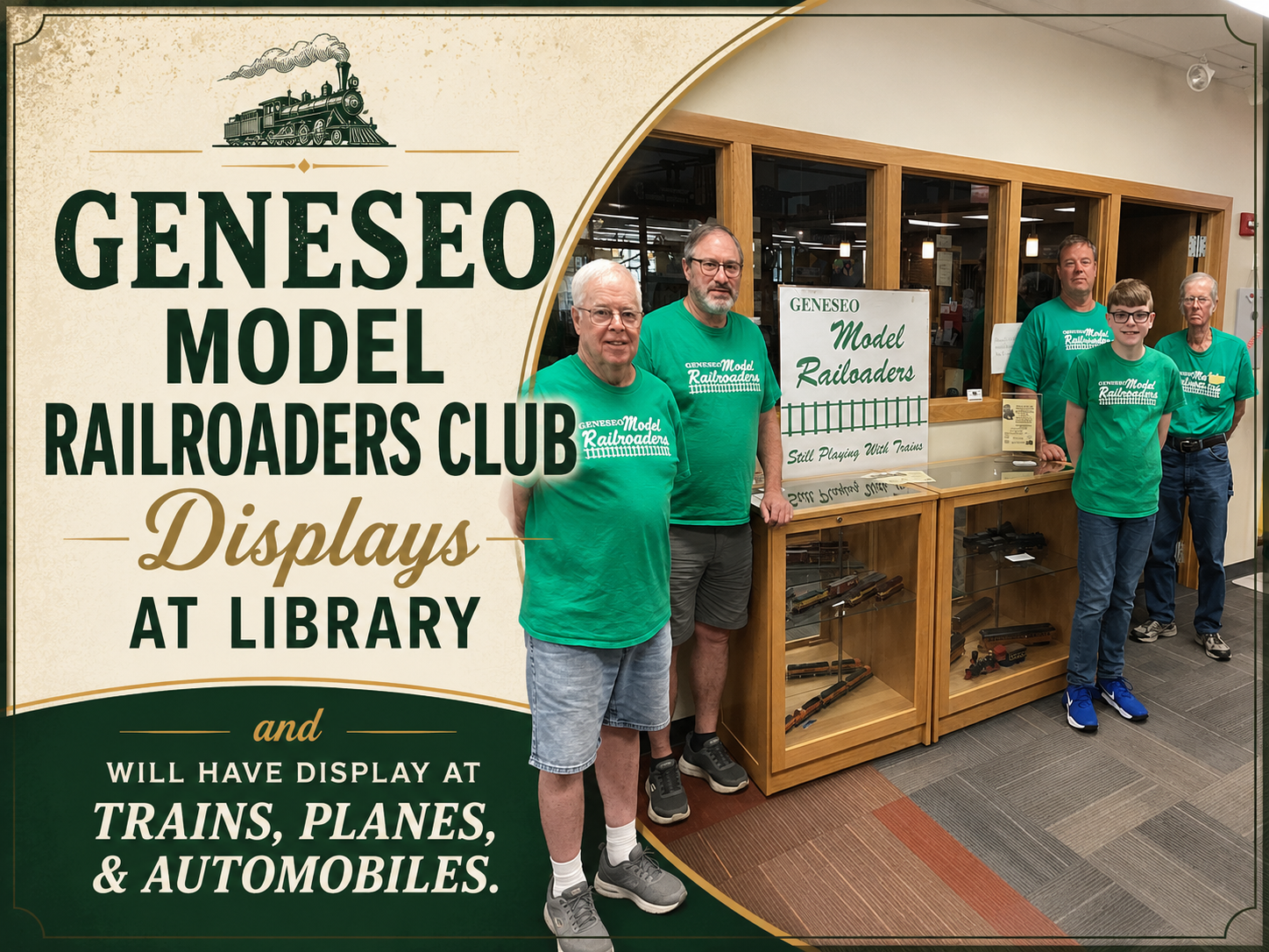 Geneseo Model Railroaders Club Displays at Library and will have Display at Trains, Planes, &amp; Automobiles
