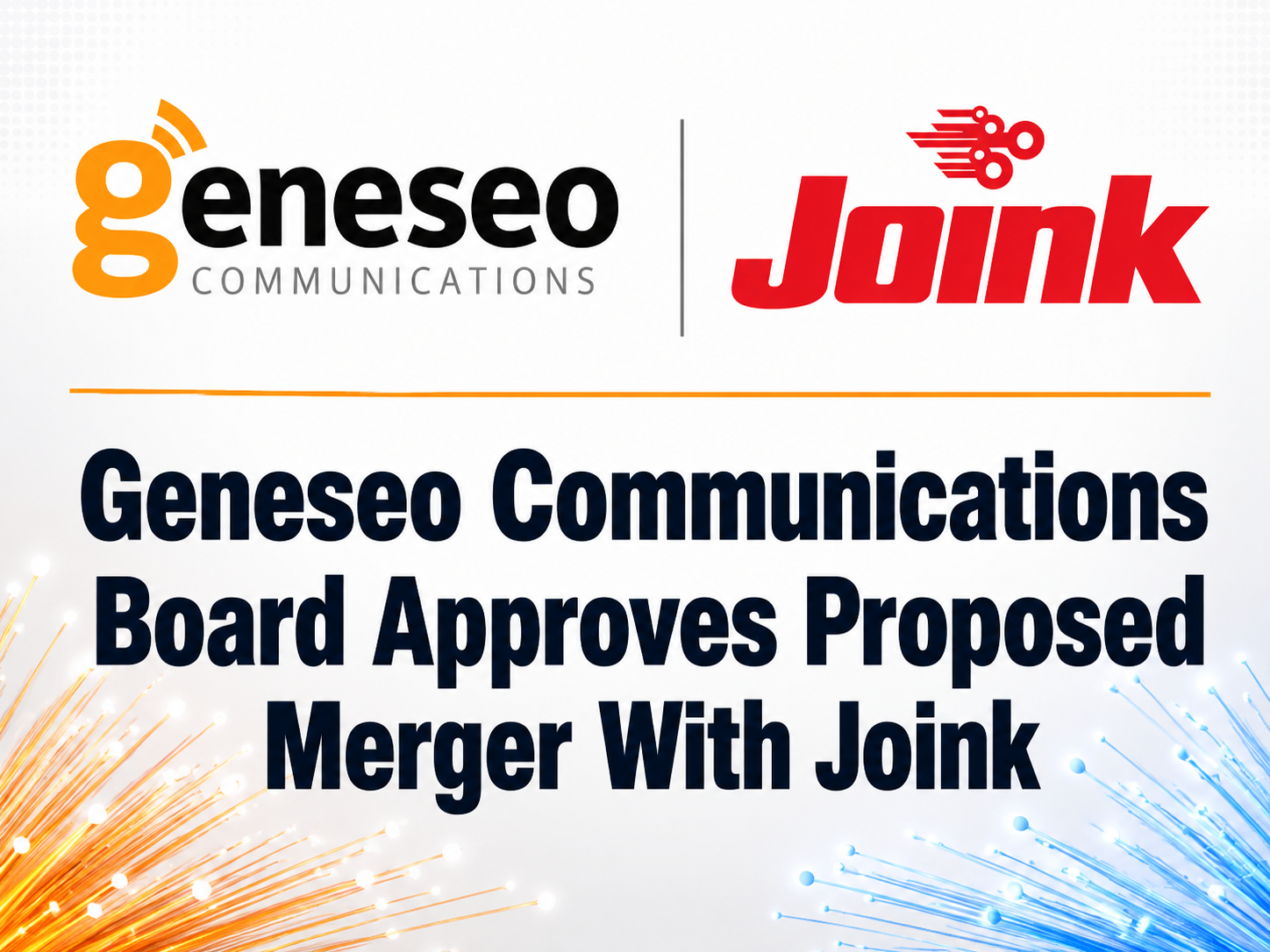 Geneseo Communications, Cambridge Telcom and Henry County Telephone Boards Approve Sale to Joink