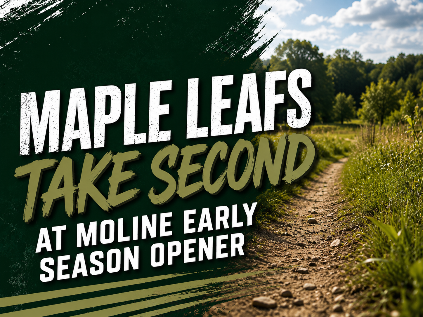 Maple Leafs Take Second at Moline Early Season Opener