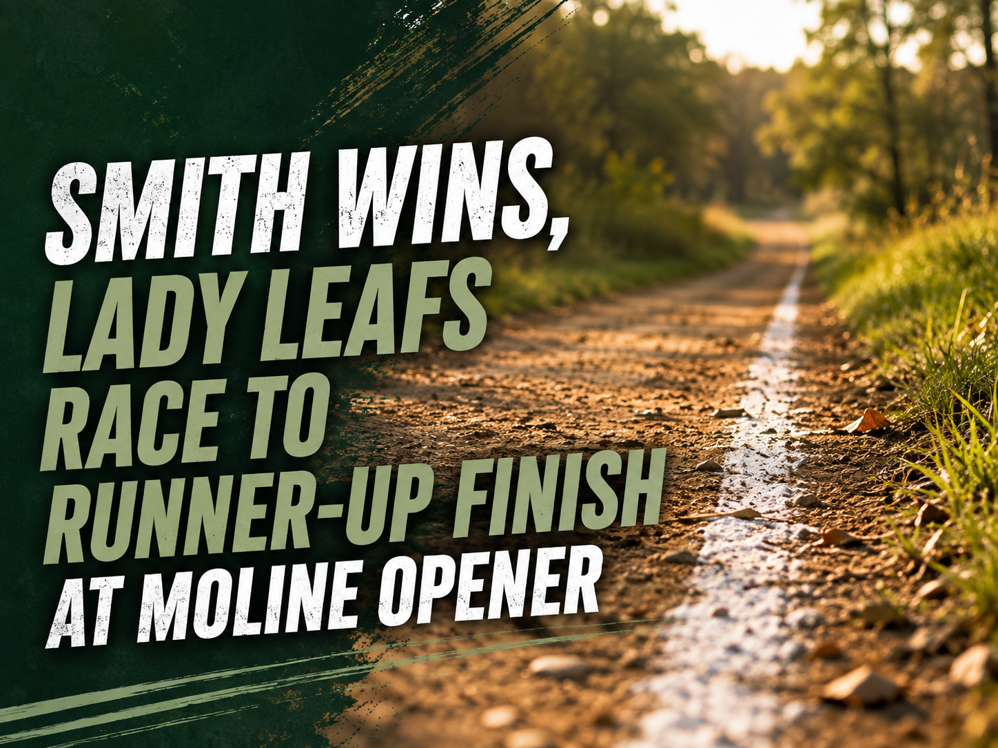 Smith Wins, Lady Leafs Race to Runner-Up Finish at Moline Opener