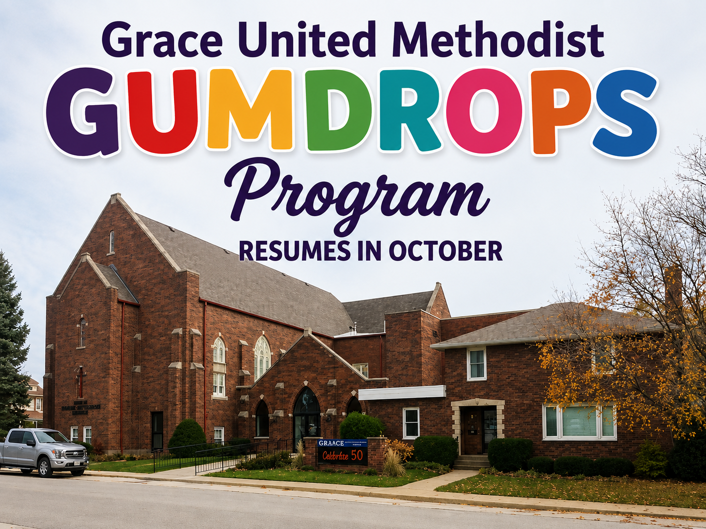 Grace United Methodist GUMDROPS Program Resumes in October