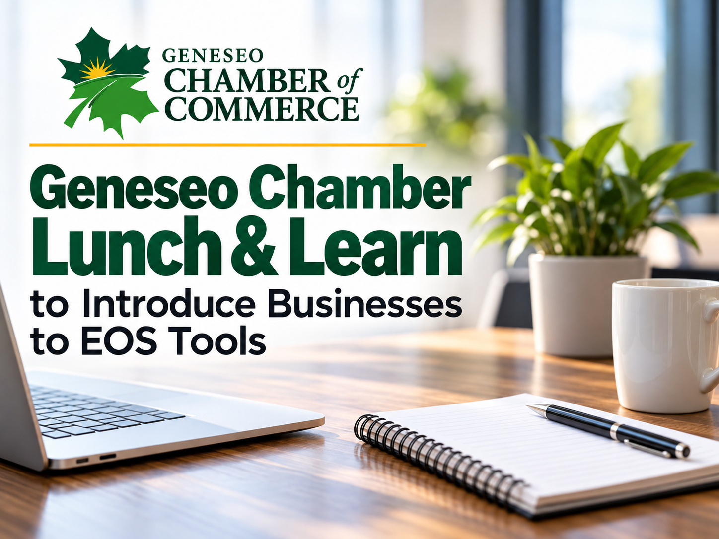 Geneseo Chamber Lunch &amp; Learn to introduce businesses to EOS tools
