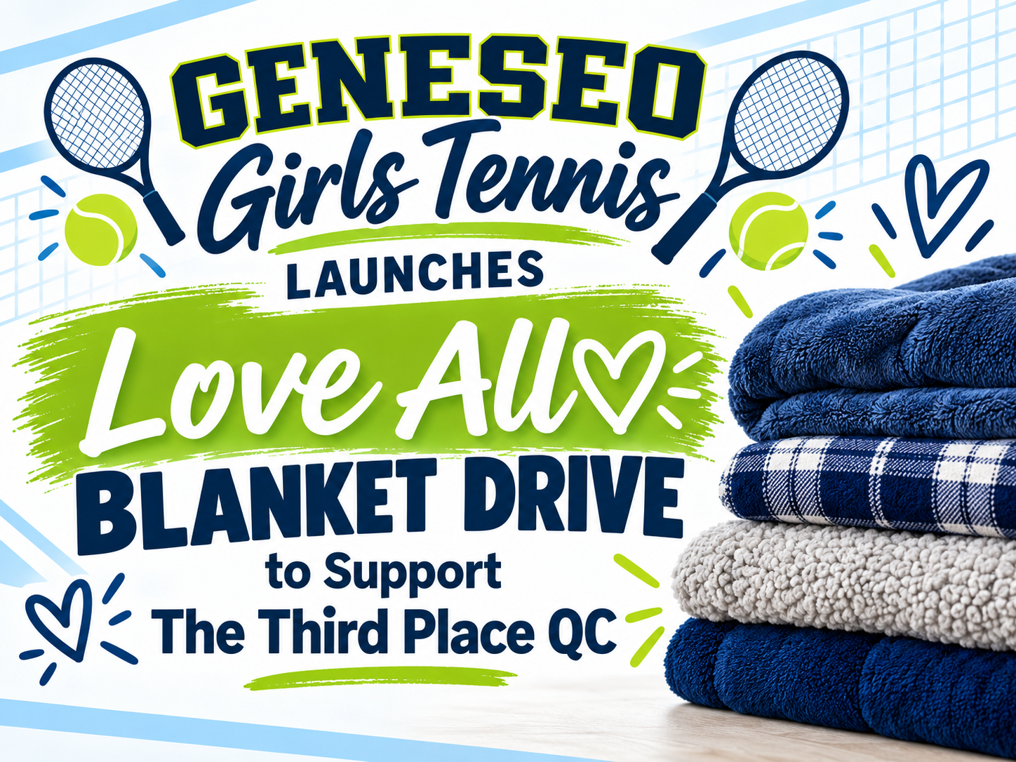 Geneseo Girls Tennis Launches Love All Blanket Drive to Support The Third Place QC