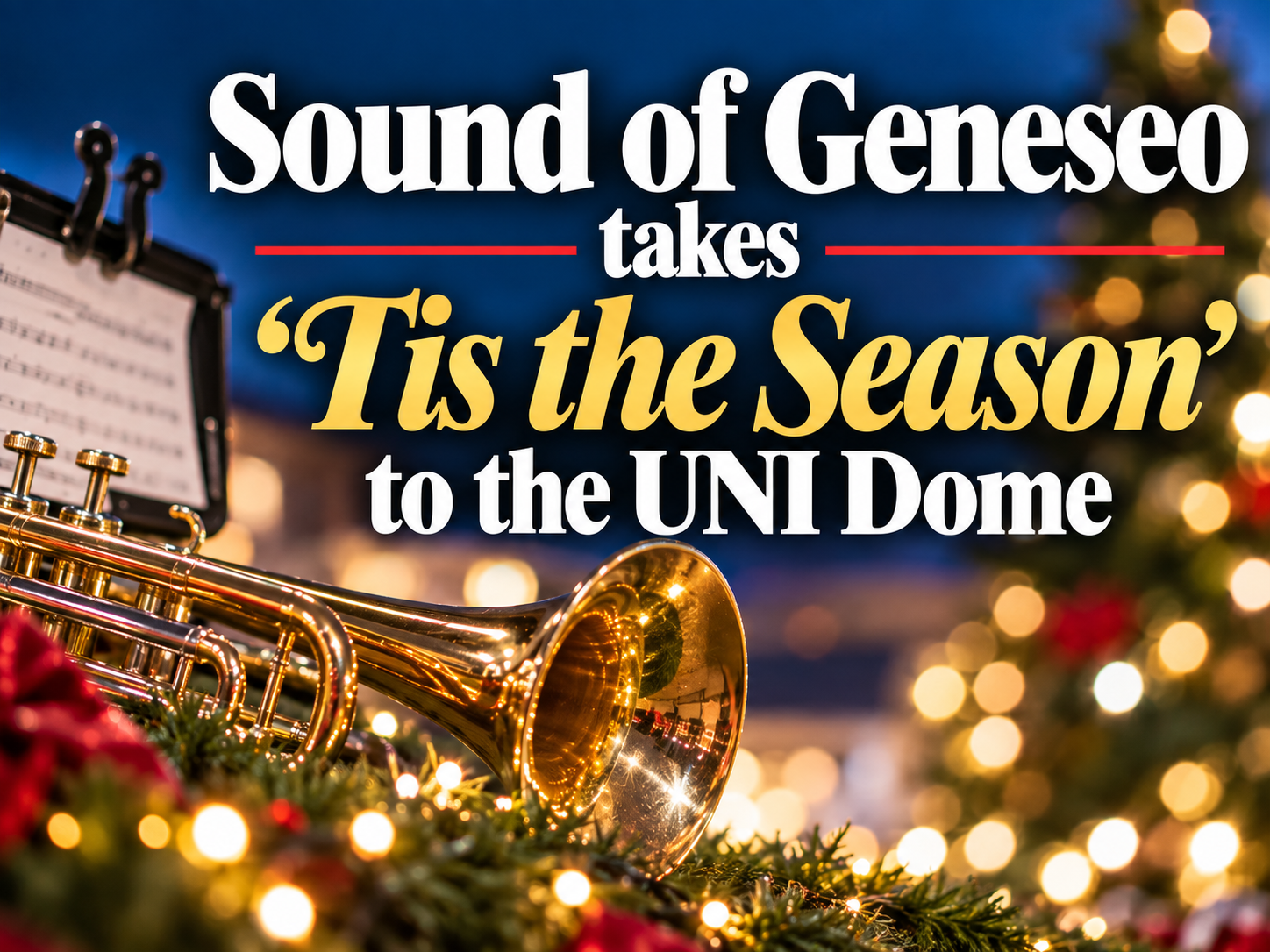  Sound of Geneseo takes "'Tis the Season" to the UNI Dome