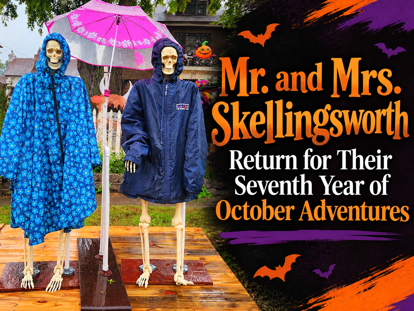 Mr. and Mrs. Skellingsworth Return for Their Seventh Year of October Adventures