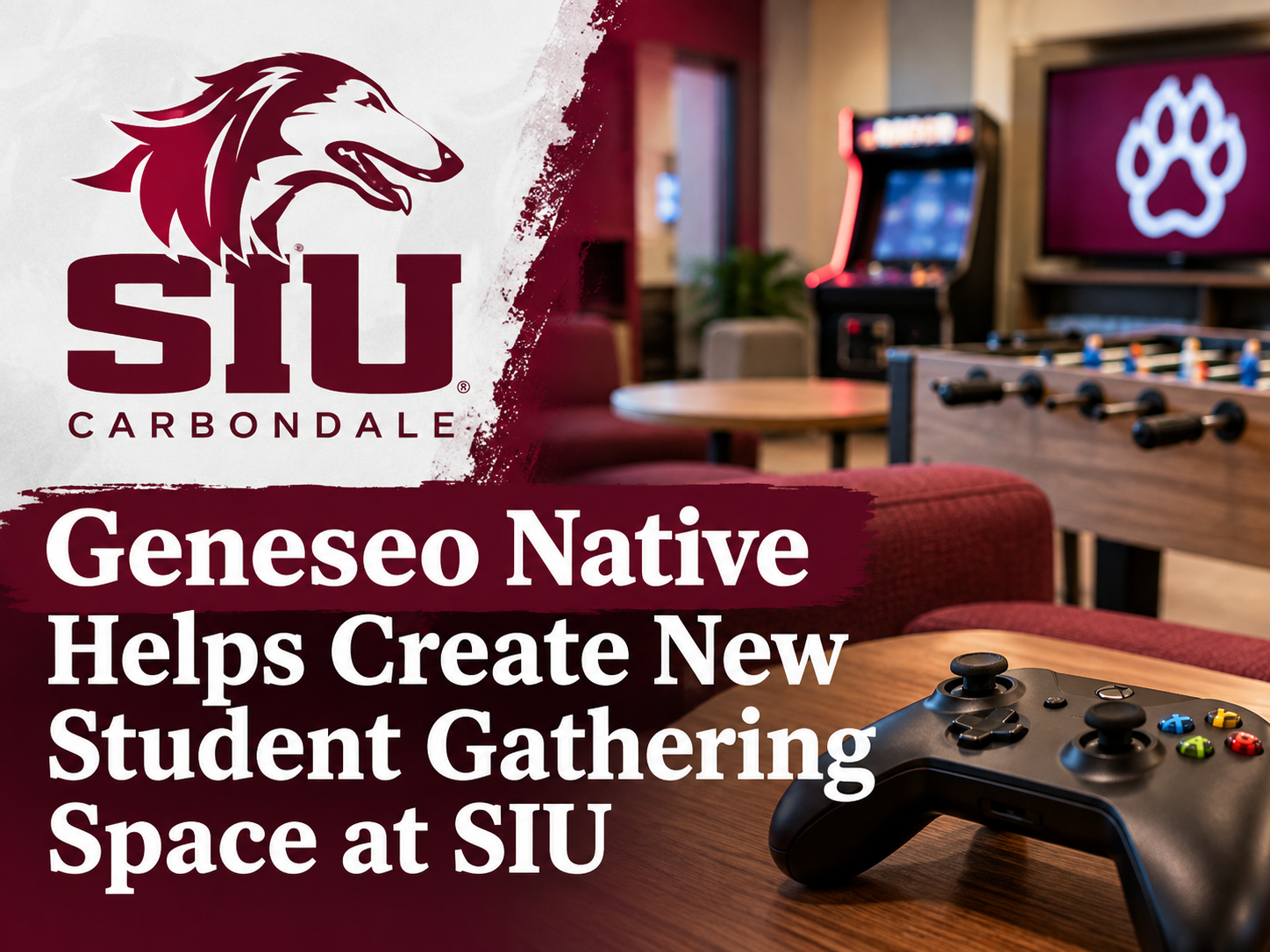 Geneseo Native Helps Create New Student Gathering Space at SIU