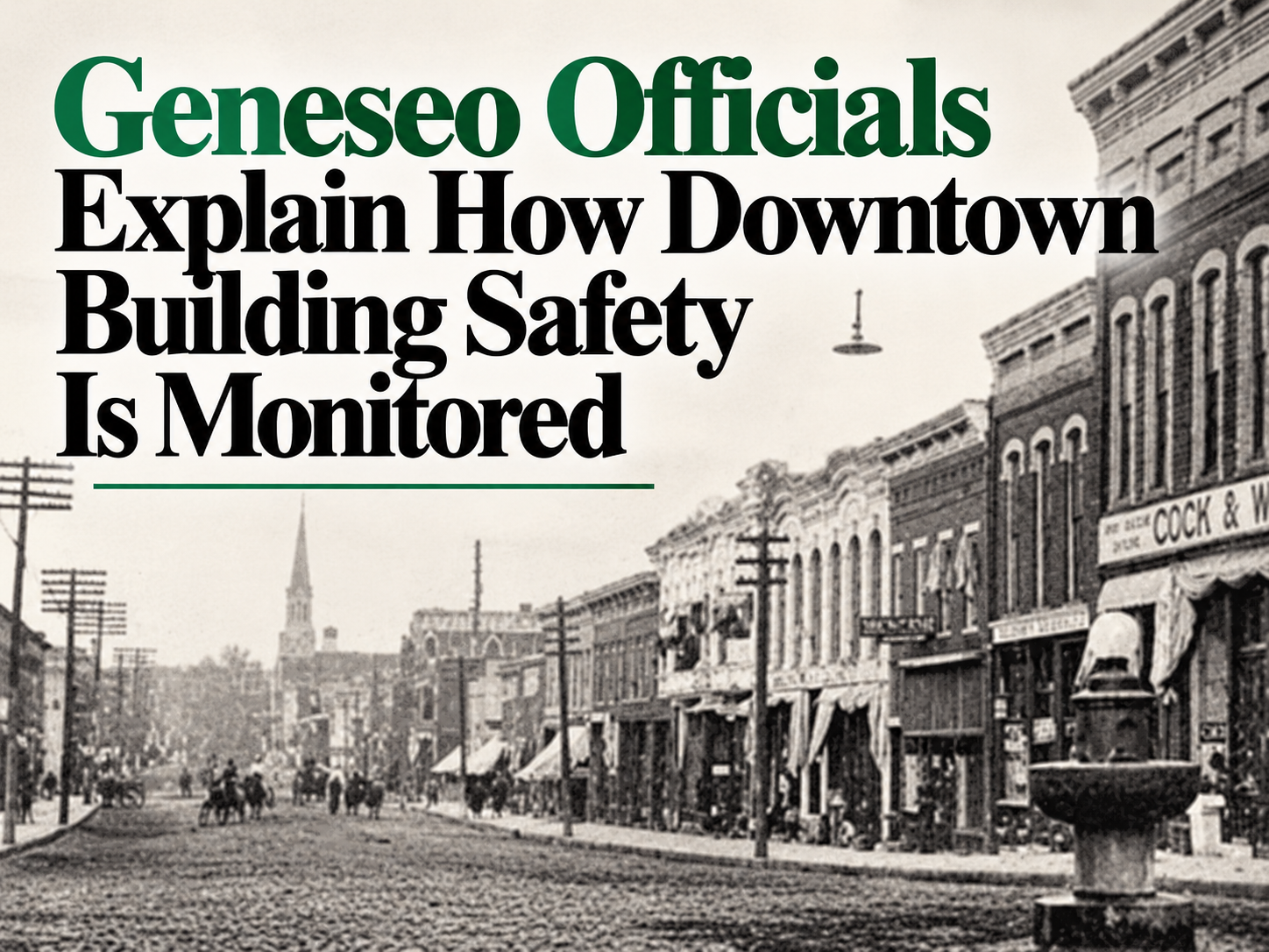 Geneseo Officials Explain How Downtown Building Safety Is Monitored