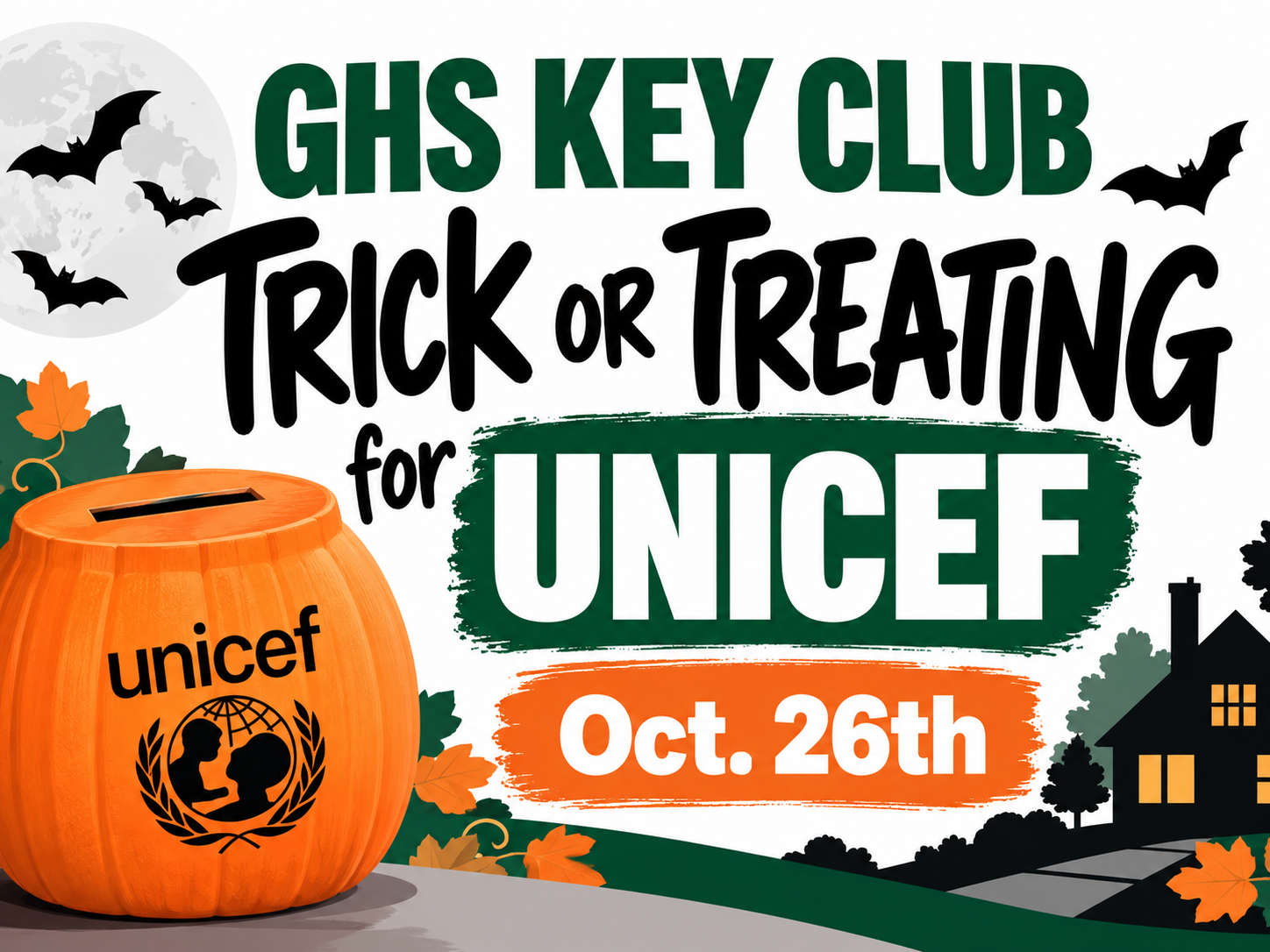 GHS Key Club Trick or Treating for UNICEF Oct. 26th