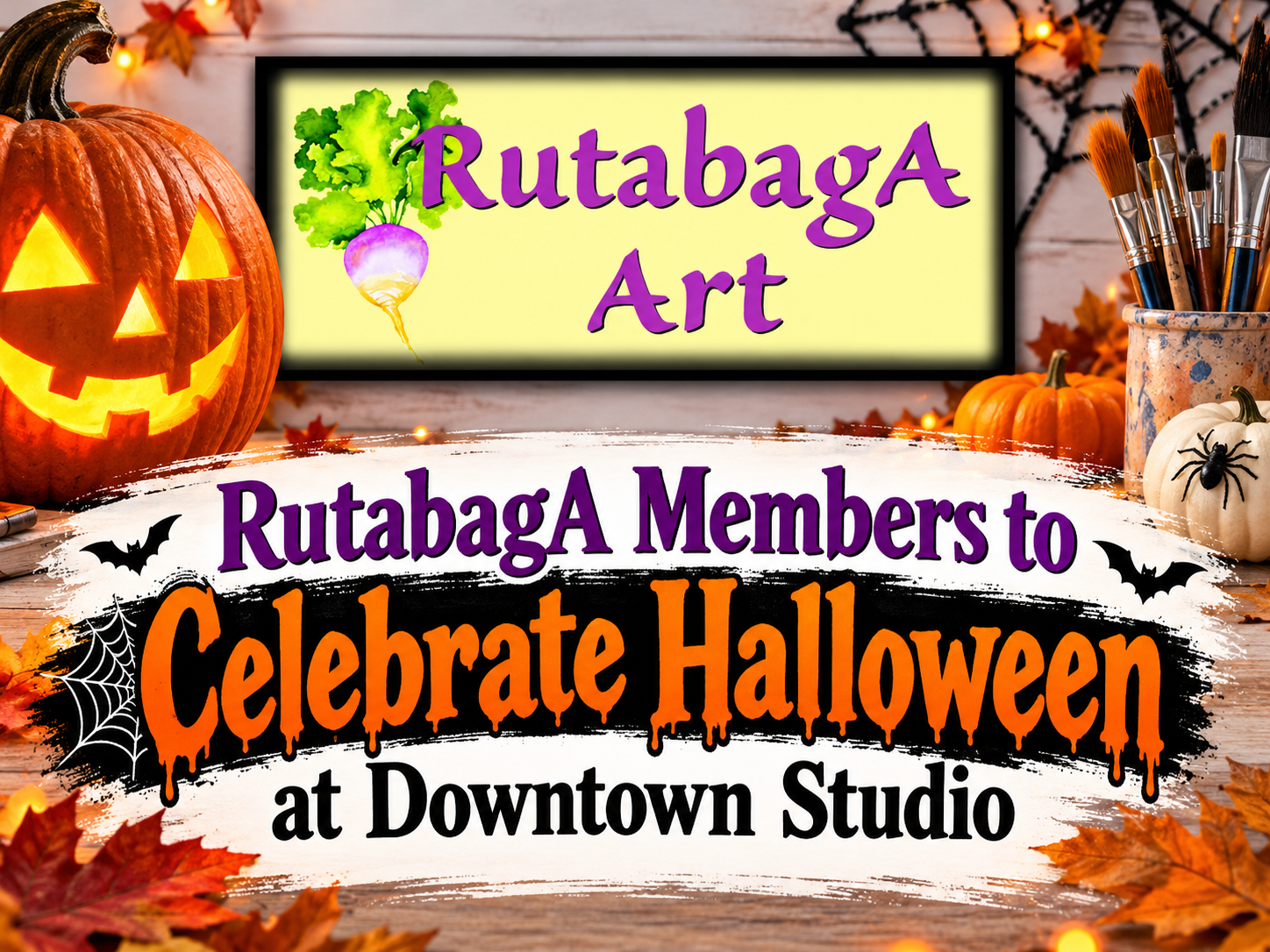 RutabagA Members to Celebrate Halloween at Downtown Studio
