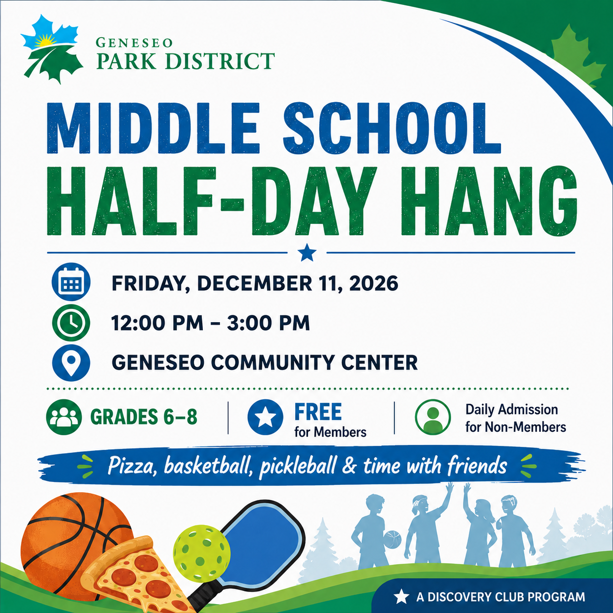 Middle Schoolers Half-Day Hang 