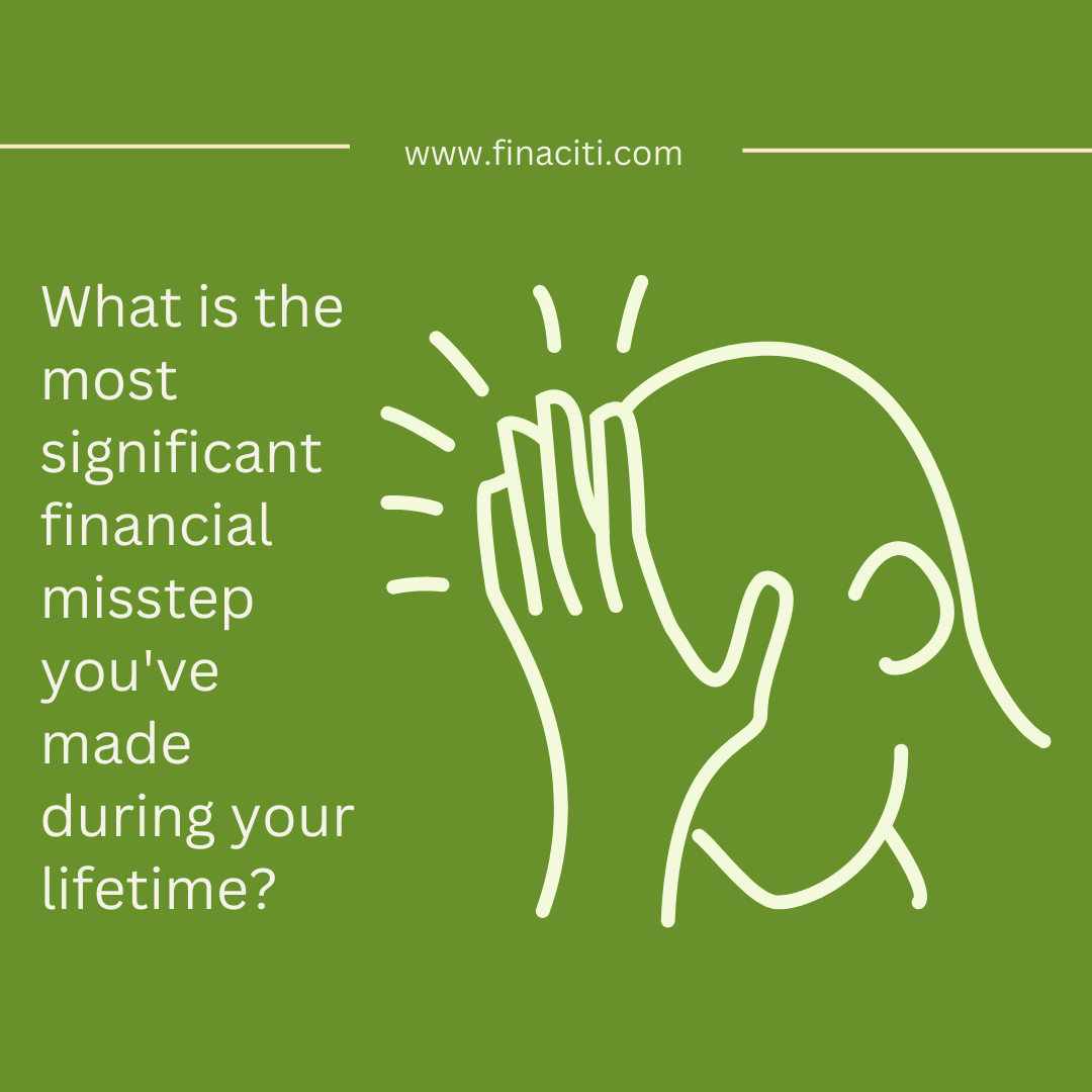 We've all had our fair share of financial missteps, but looking back, what stands out as the most significant one in your life?
Share your experiences below and let's turn our missteps into stepping stones towards financial growth!
#FinancialMiss