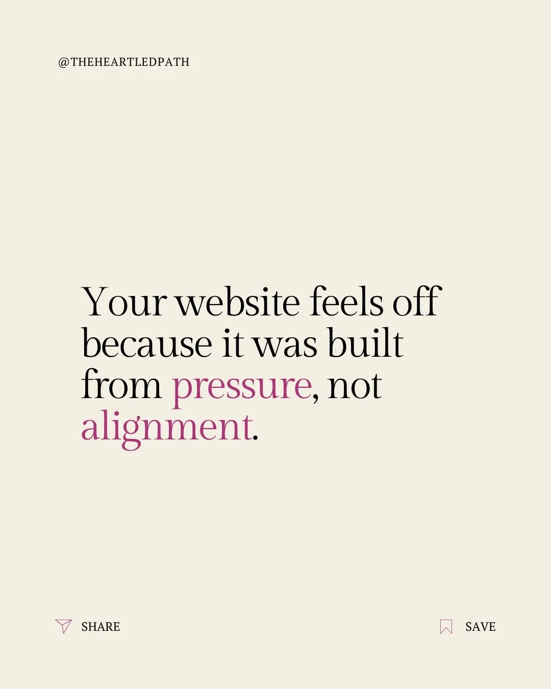 Most websites don&rsquo;t feel aligned because of how they were created &mdash; not because of how they look.

When you build from pressure, you end up with a website that feels rushed, disconnected, and nothing like the person you&rsquo;re becoming.