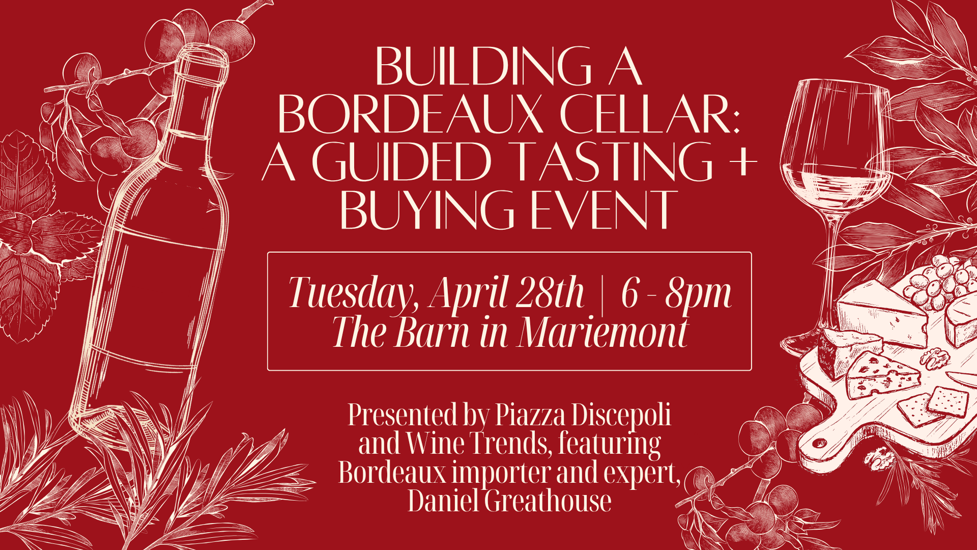 Bordeaux Uncorked: A Guided Tasting + Buying Event