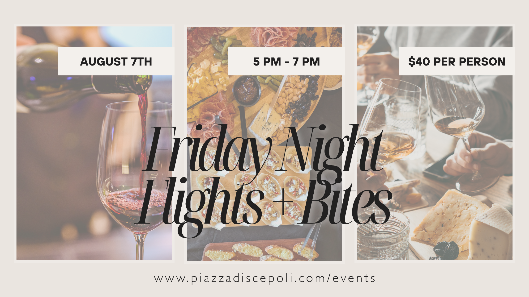 August Friday Night Flights + Bites
