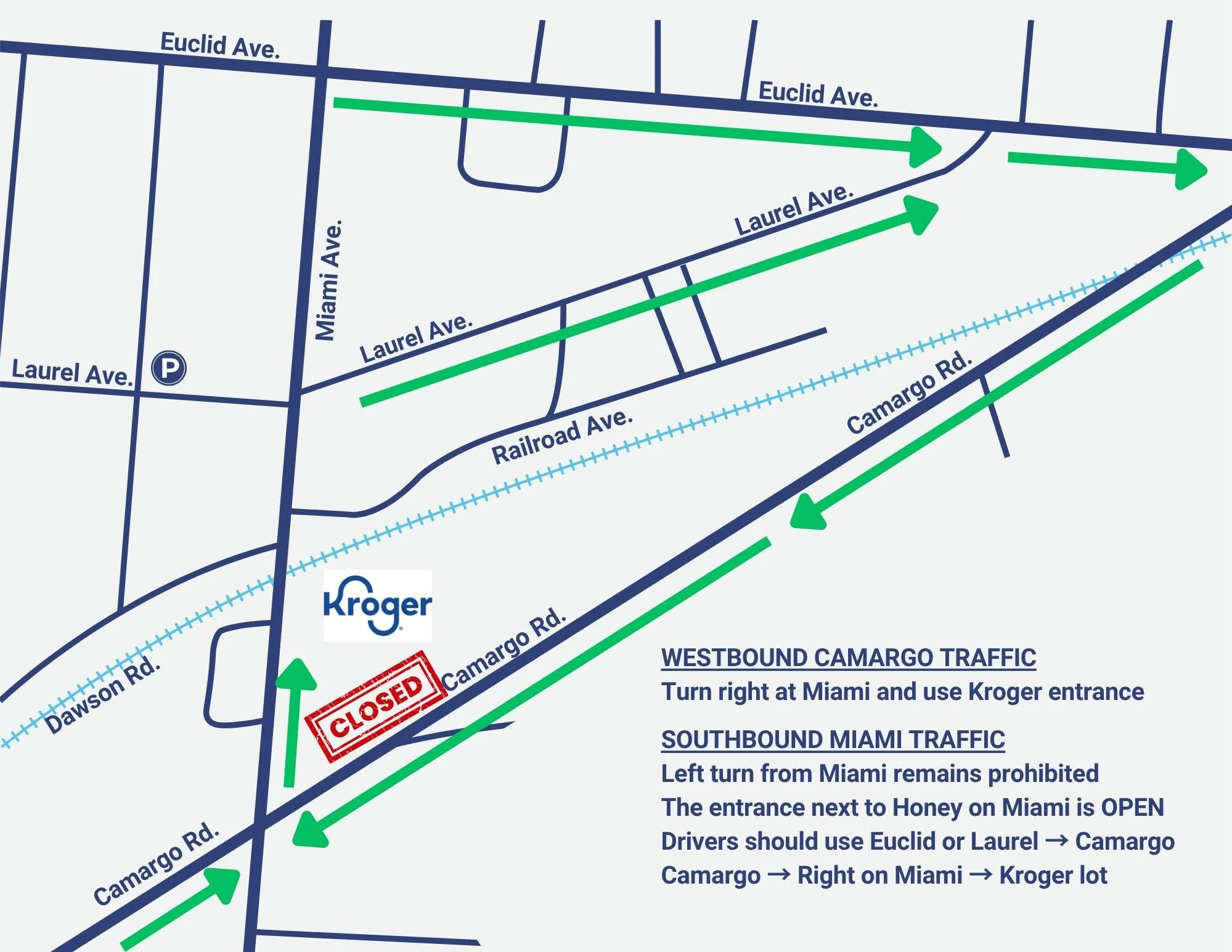 Construction traffic pattern update 🚧⚠️ This week, the entrance to the Kroger parking lot from Camargo will be closed. If you are coming from Camargo, please continue to the light, then turn right onto Miami. From there, you have two options to acce