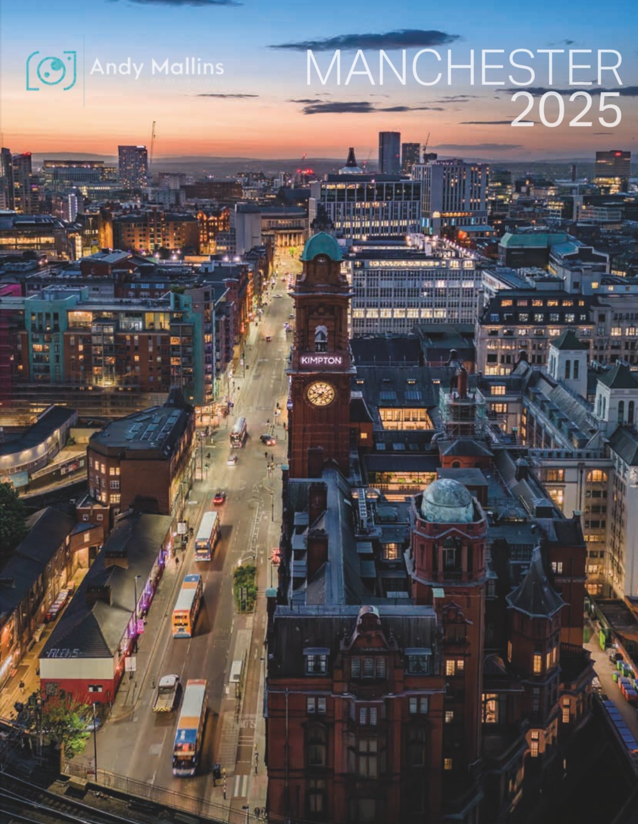 An image of the front of the 2025 Manchester Calendar featuring Andy Mallins stunning aerial photography.