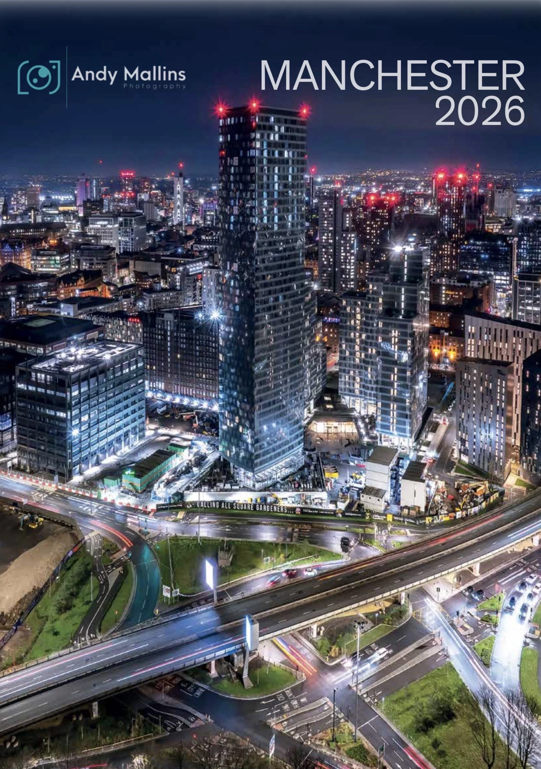 An image of the front of the 2026 Manchester Calendar featuring Andy Mallins stunning aerial photography.