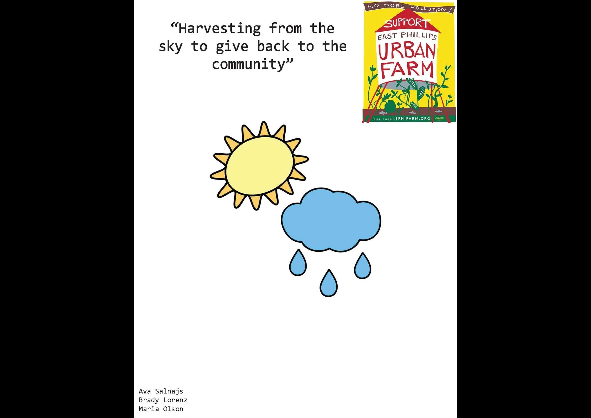 Harvesting from the sky to give back to the community