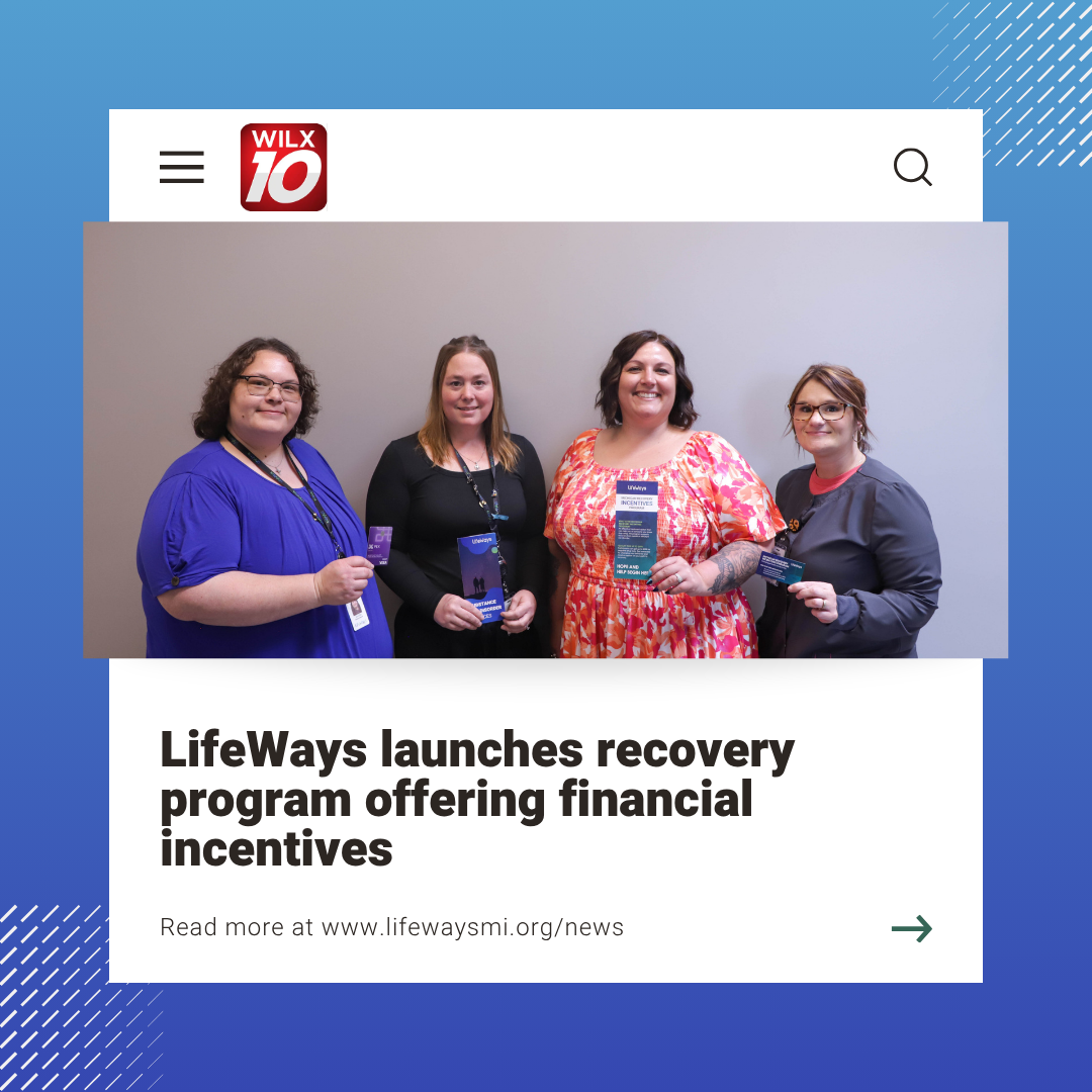 LifeWays launches recovery program offering financial incentives