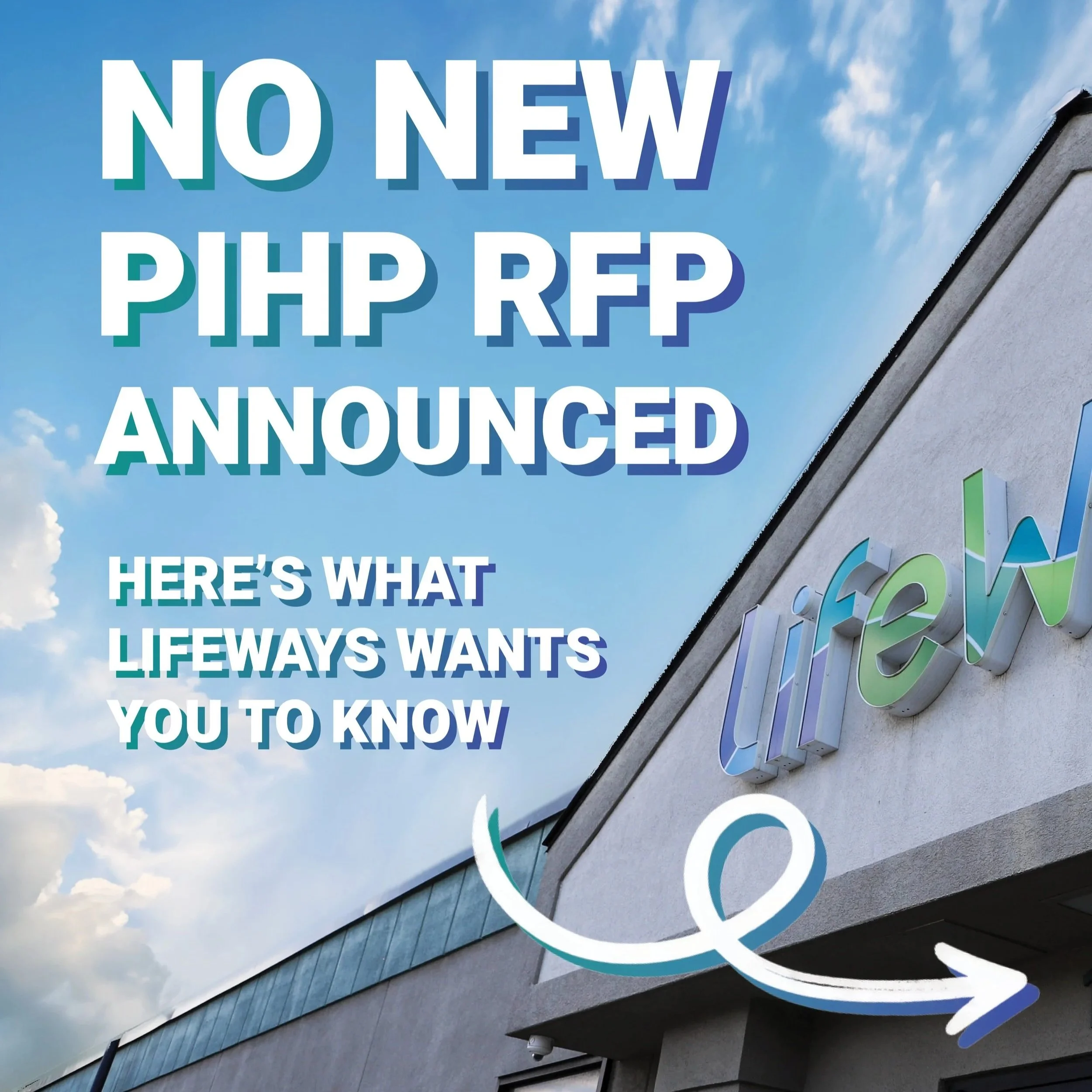 No New Information on PIHP RFP 