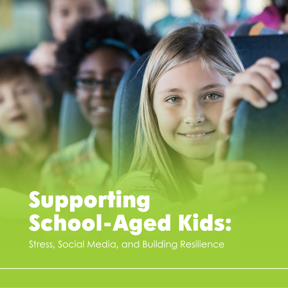 Supporting School-Aged Kids: Stress, Social Media, and Building Resilience&nbsp;