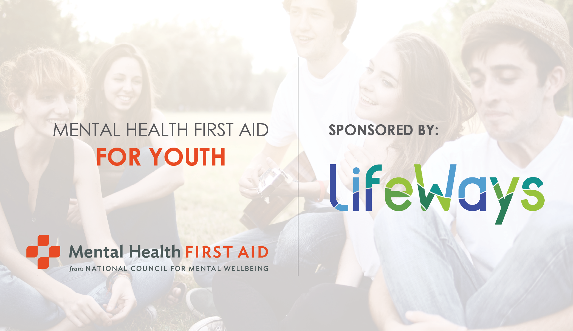 Youth Mental Health First Aid July, Jackson Training — LifeWays