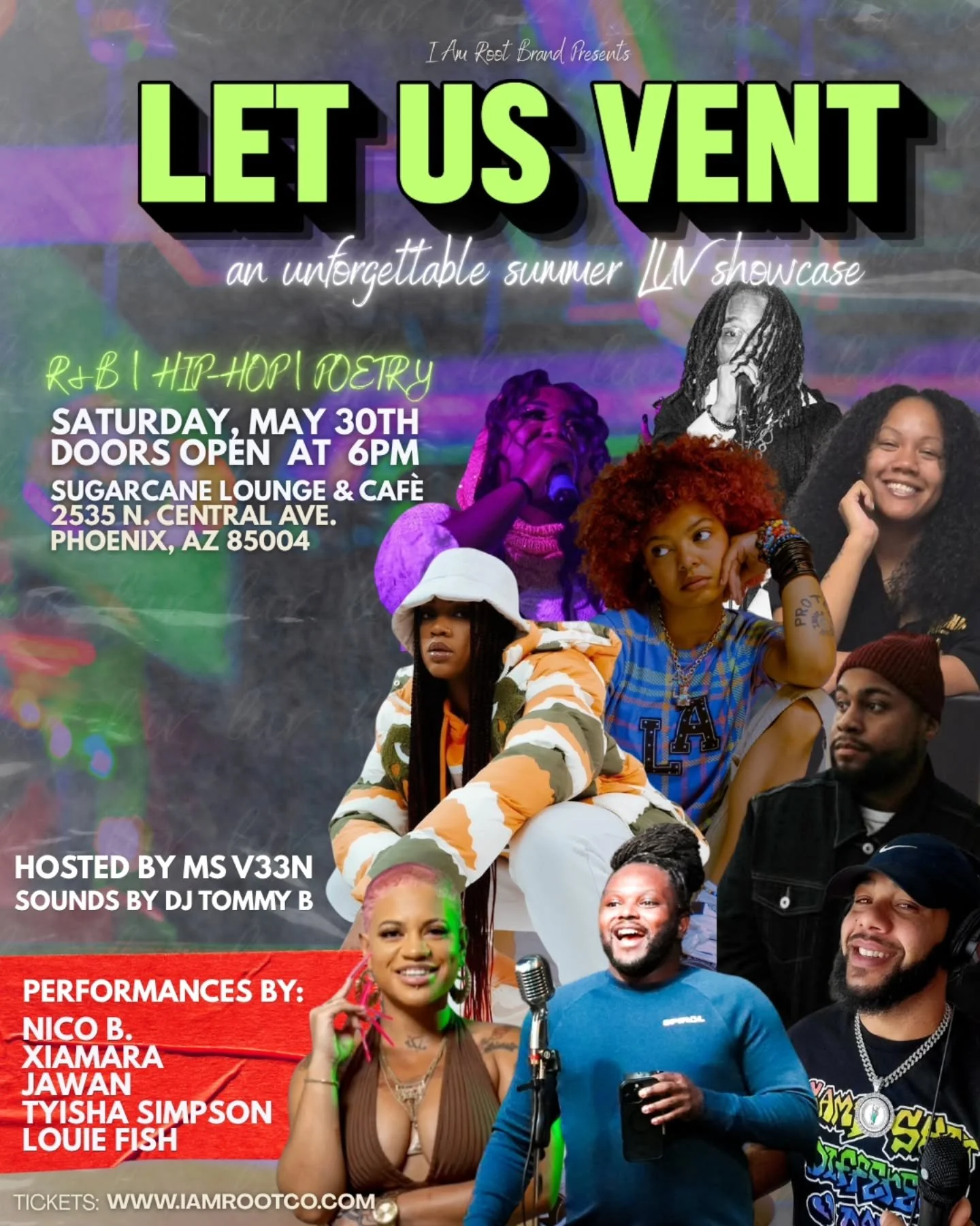 R&amp;B | Hip-Hop | Poetry on Saturday May 30th 

Featuring some amazing talent based right here in the Valley. Great music, performances, food amd drink. 

🎟  @iamrootbrand 
📍  @sugarcanephx