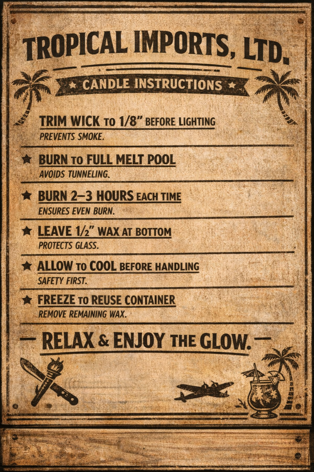Tropical Imports Candle Instructions sign with instructions on candle safety and usage, decorated with palm trees, plane, and tropical drink illustrations.