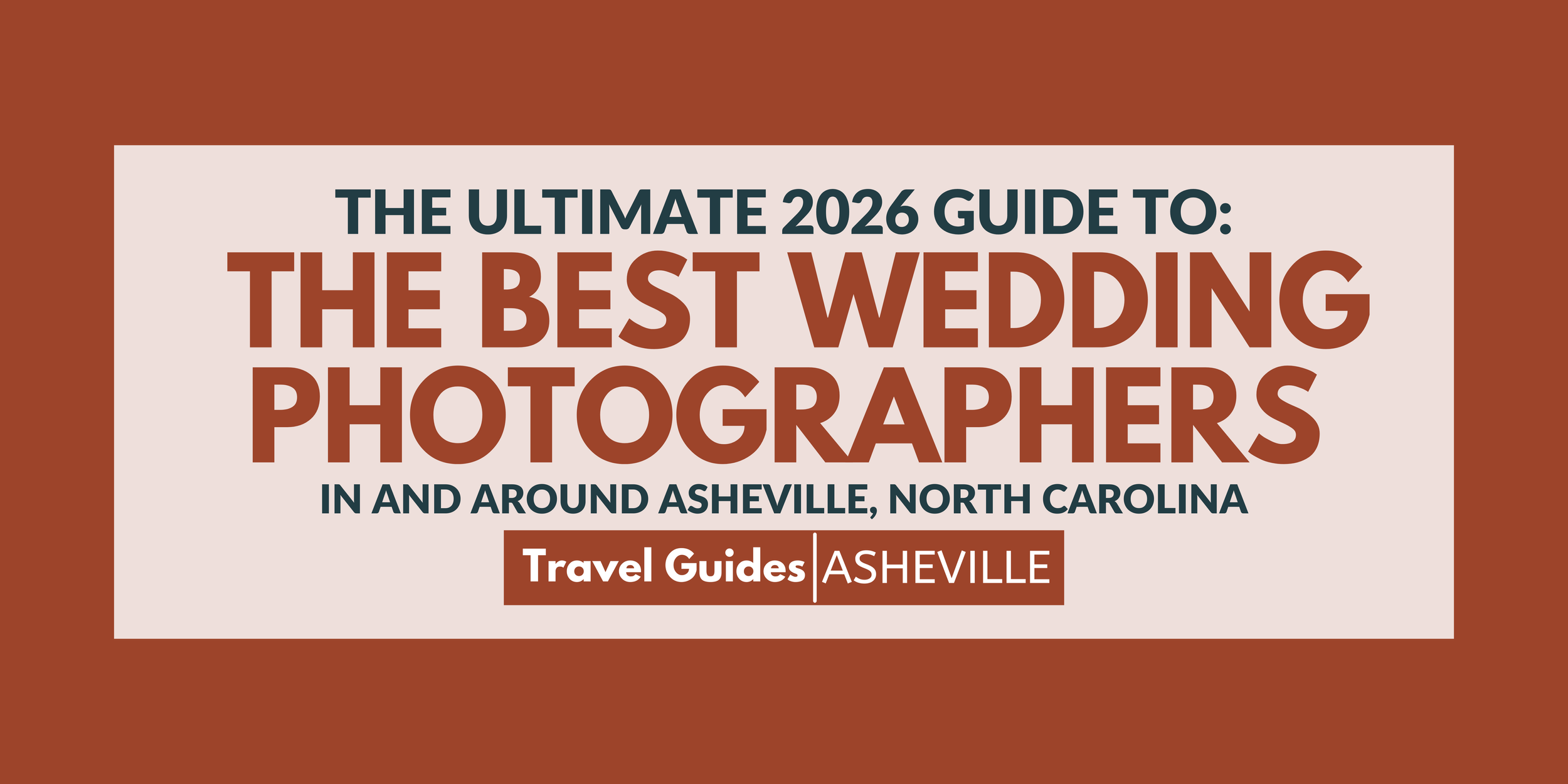 The Best Wedding Photographers in and around Asheville, North Carolina