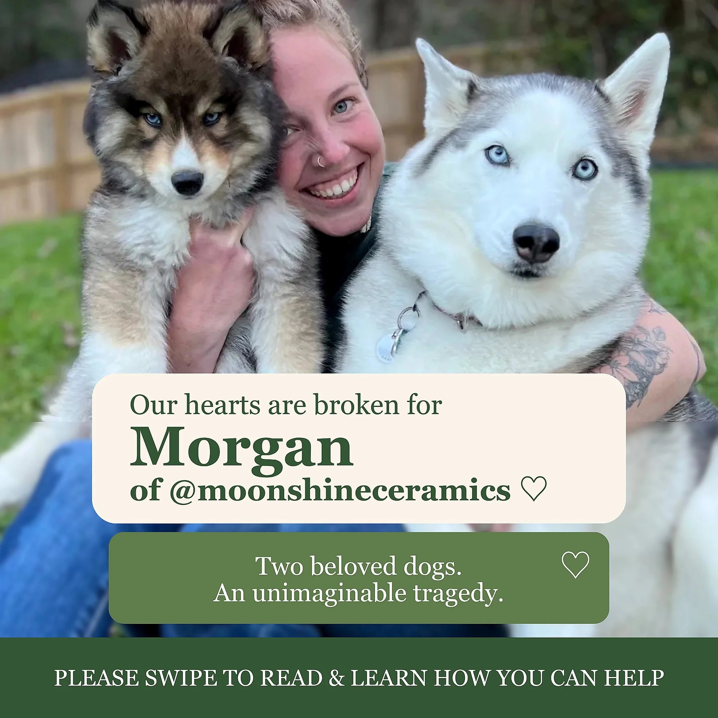 Our hearts are broken for Morgan of @moonshineceramics and the unimaginable loss of her two beloved huskies, Pneuma and Melo 🕊️🐾

If you&rsquo;ve followed Morgan&rsquo;s work for any length of time, you know how deeply she loved these two beautiful
