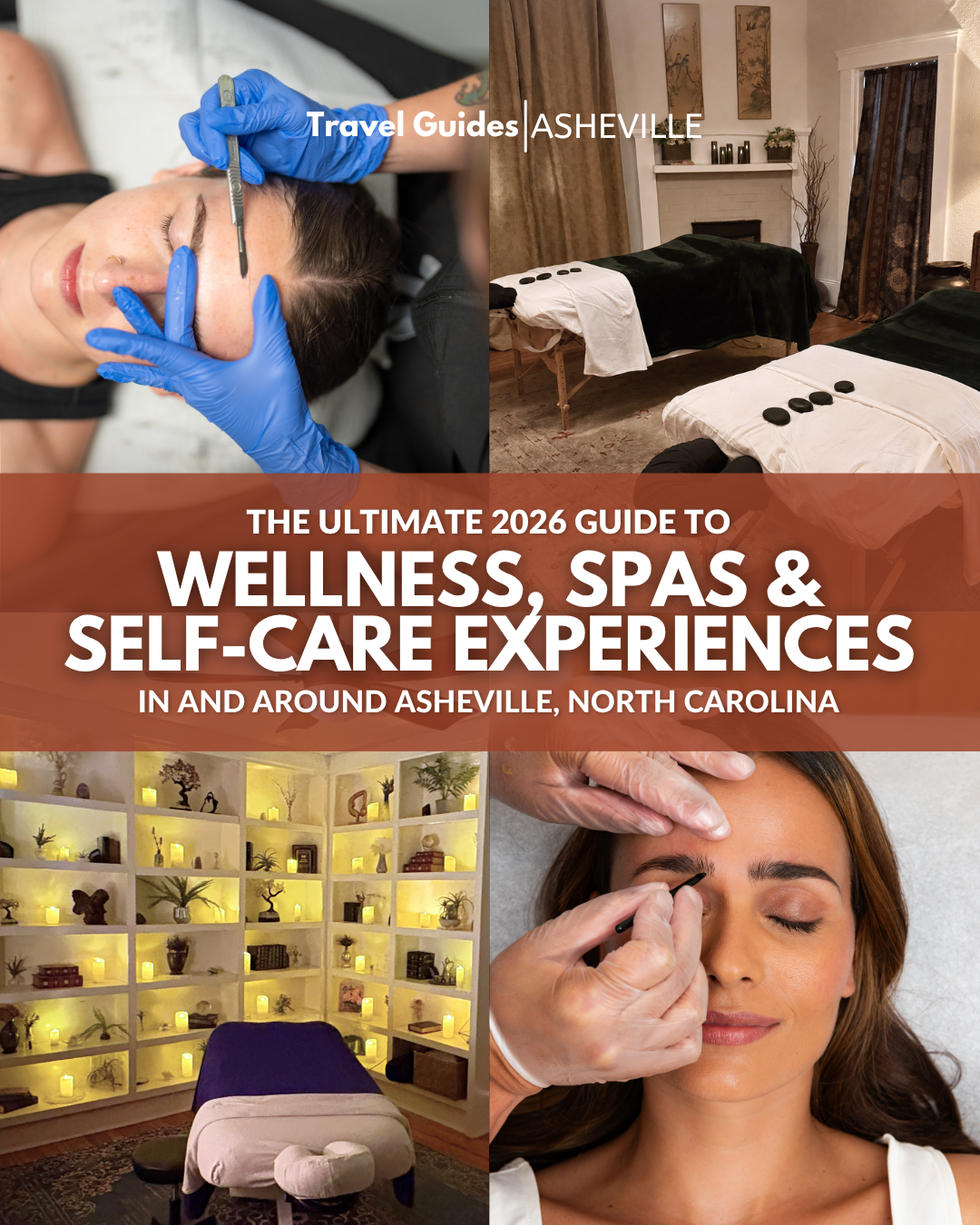 Travel Guides Asheville's guide to wellness, spas, and self-care experiences in and around Asheville, North Carolina.