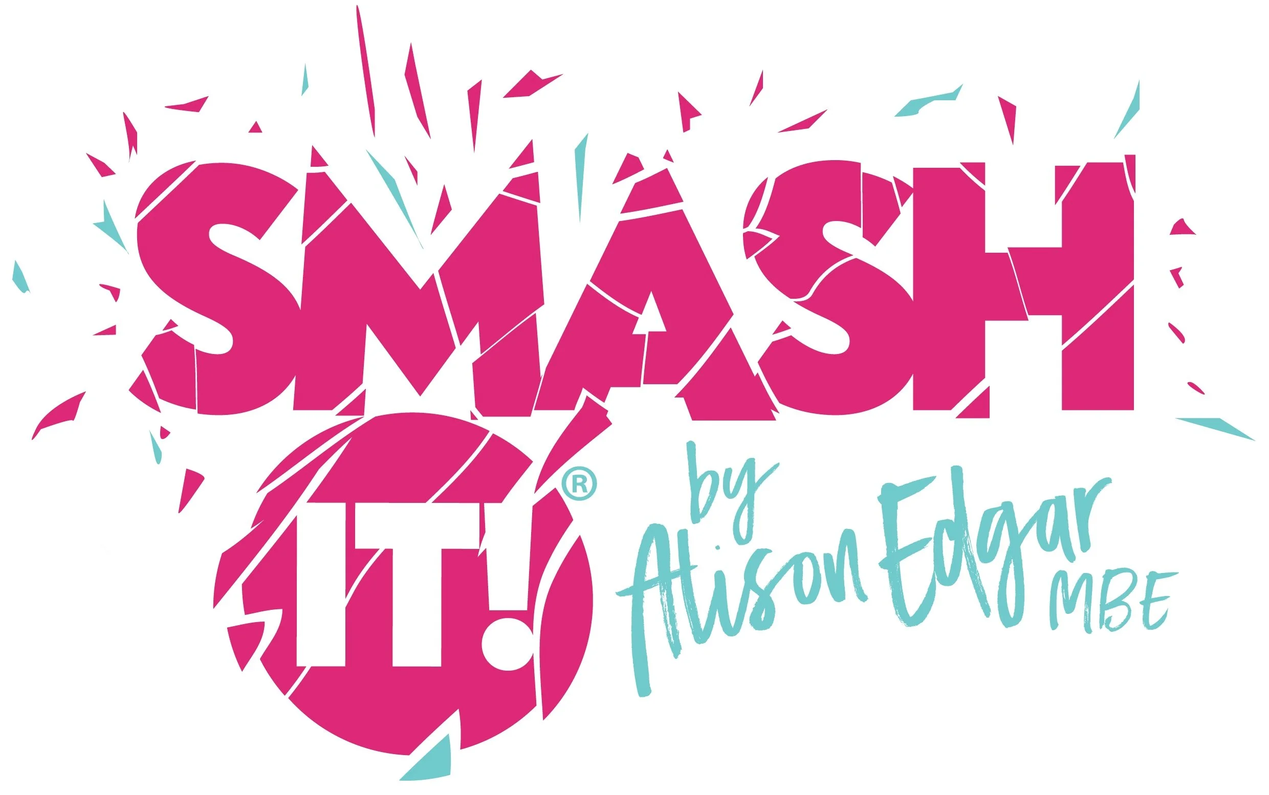 SMASH IT! By Alison Edgar MBE Training