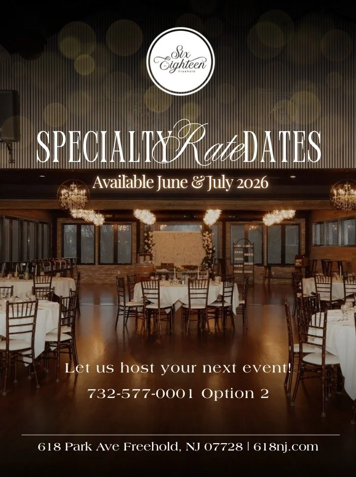 Dreaming of a summer celebration? 🥂 ✨

Six Eighteen has just released exclusive Specialty Rate Dates for June and July 2026! Whether you are planning the wedding of your dreams or a milestone event, secure your perfect date at our beautiful Freehold