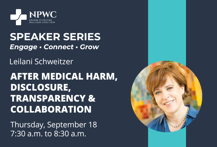 Speaker Series: After Medical Harm: Disclosure, Transparency & Collaboration