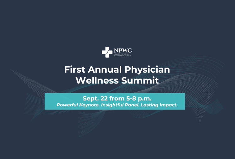 First Annual Physician Wellness Summit