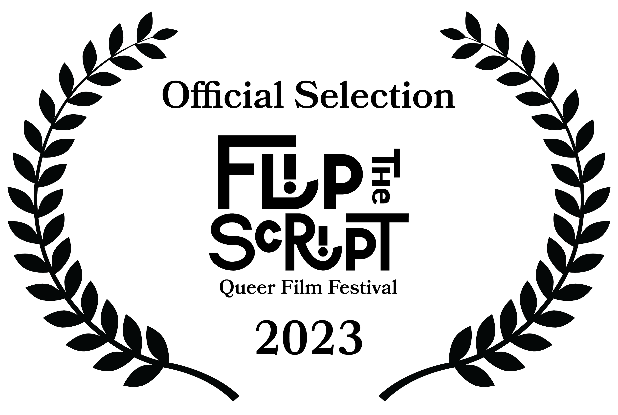 OFFICIALSELECTION-FliptheScriptFest-2023_BLACK.png