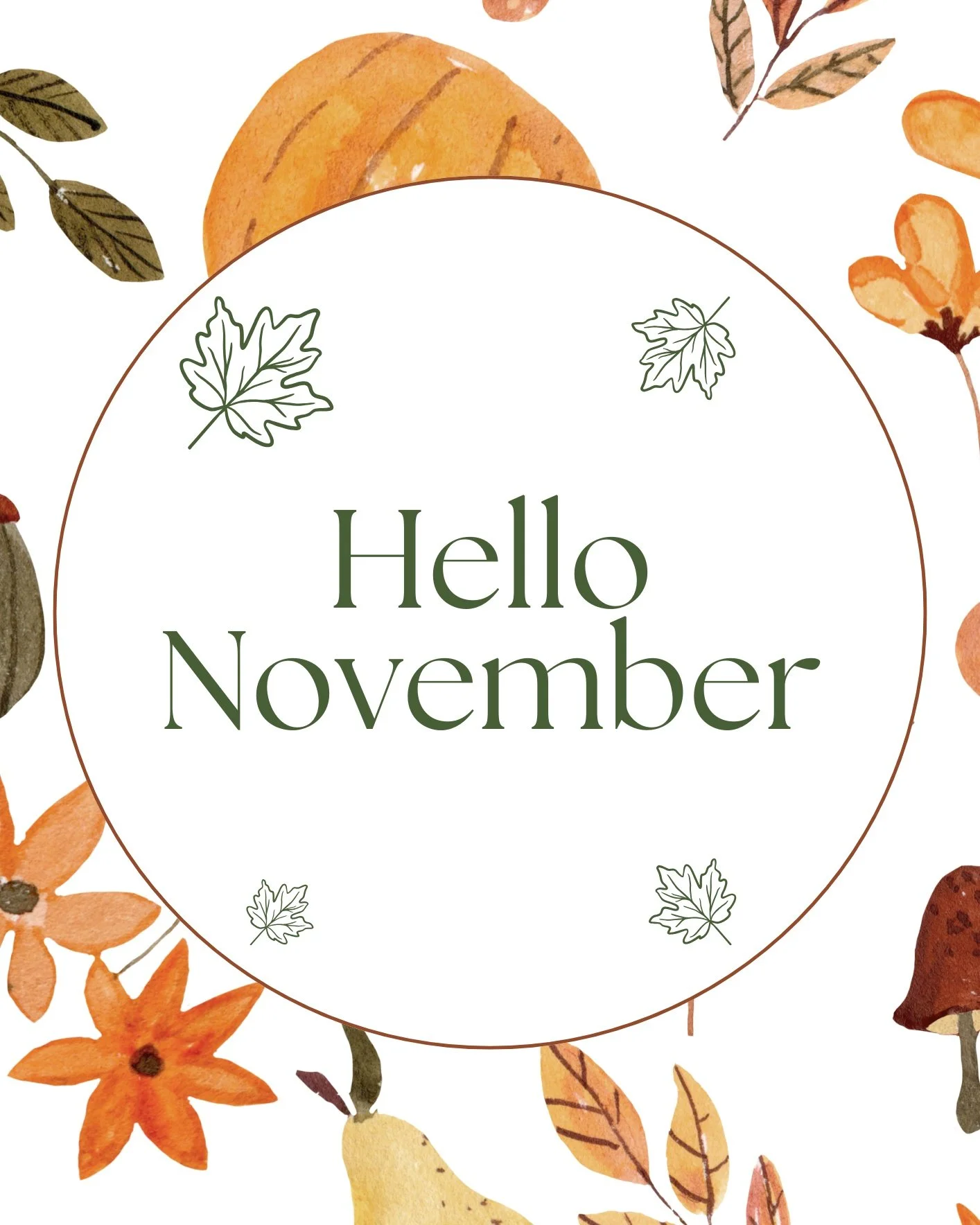 🍂 Hello November 🍂

As we step into a new month, let&rsquo;s pause and bring intention into everything we do.

 N &ndash; Notice the small things; they make the biggest difference.
 O &ndash; Offer kindness &mdash; to yourself, your clients, your c