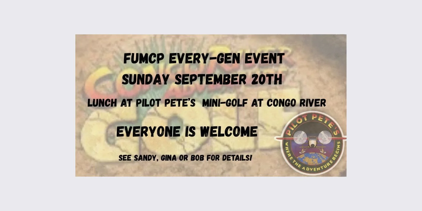 FUMCP Every-Gen Event