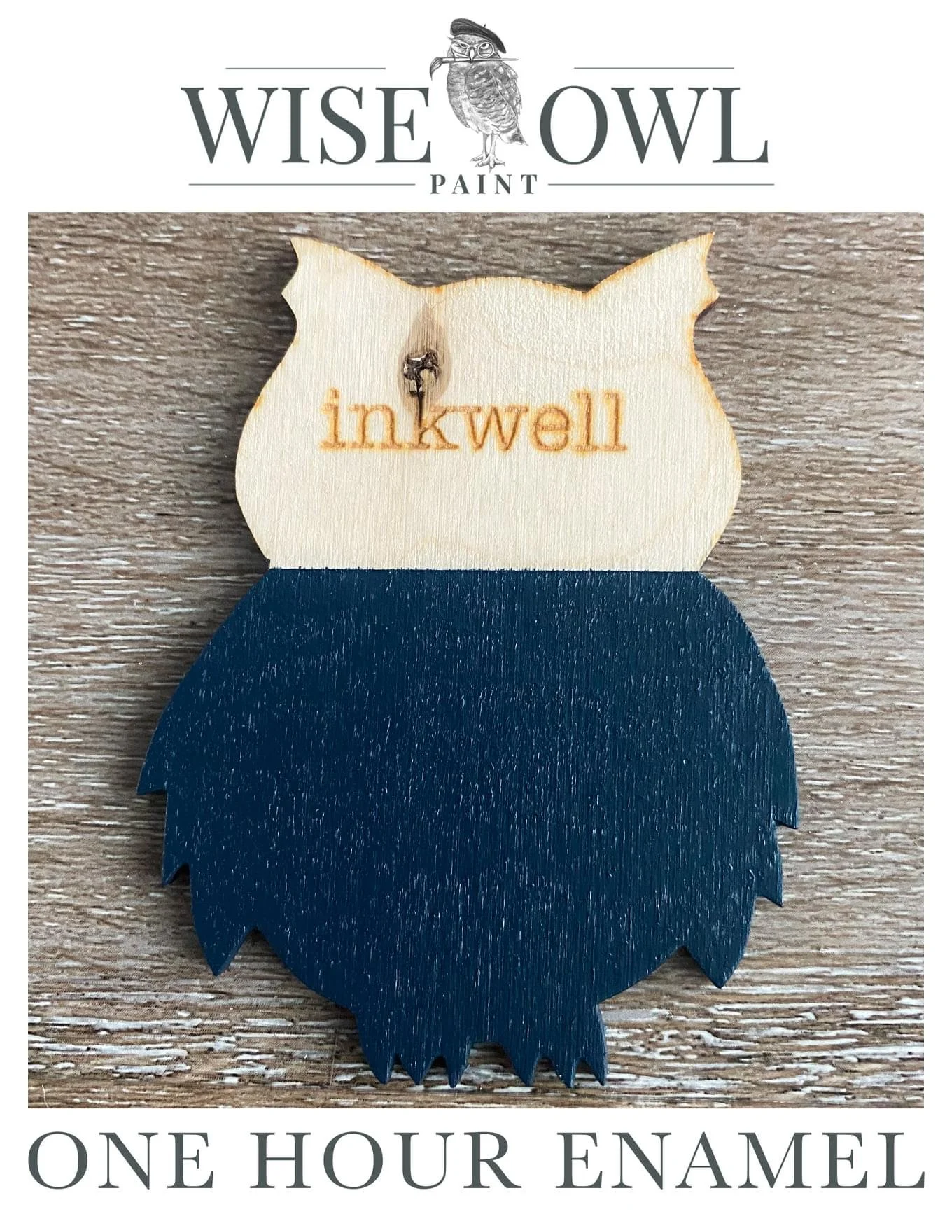 A wood craft piece of an owl with the word "inkwell" stamped on its chest, showcasing a paint brand "Wise Owl" and the description "one hour enamel".