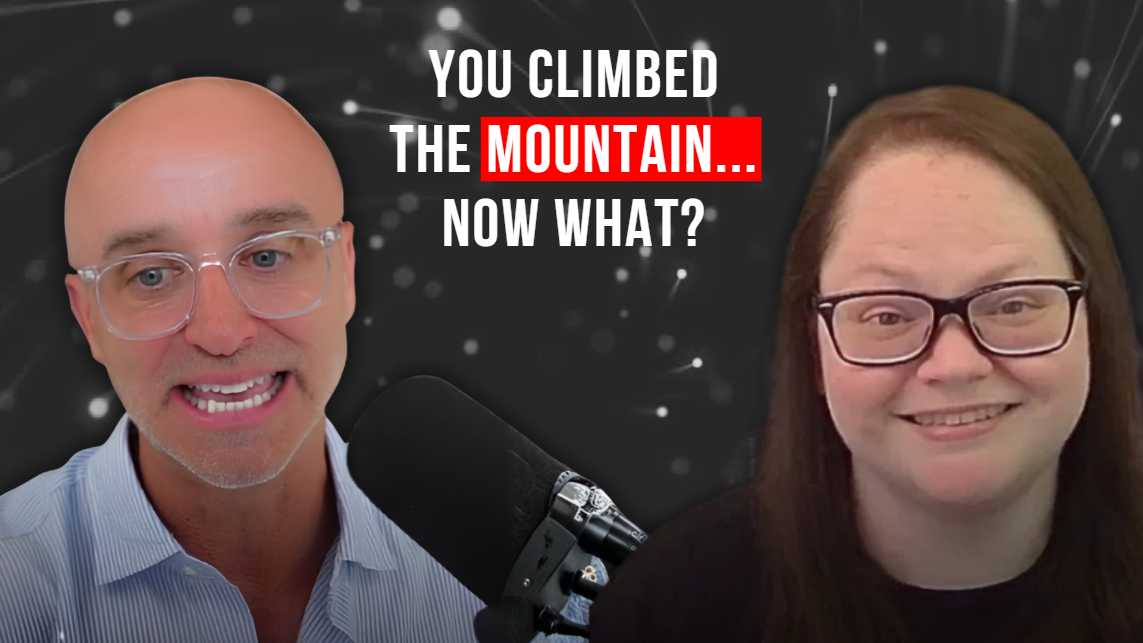 You Learned It. Now What? Don't Climb the Mountain Again