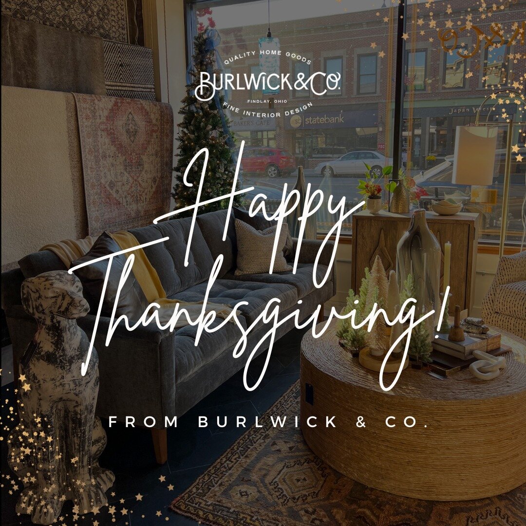 🦃 Happy Thanksgiving from all of us at Burlwick &amp; Co.! ✨ May your day be filled with happiness, joy, and all the food you can handle! 

💙 We feel immense gratitude for the unwavering support our community has shown us over the years. Without yo