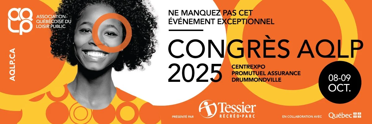 Venez nous rencontrer au Salon de l’Association Québécoise du Loisir Public (AQLP)