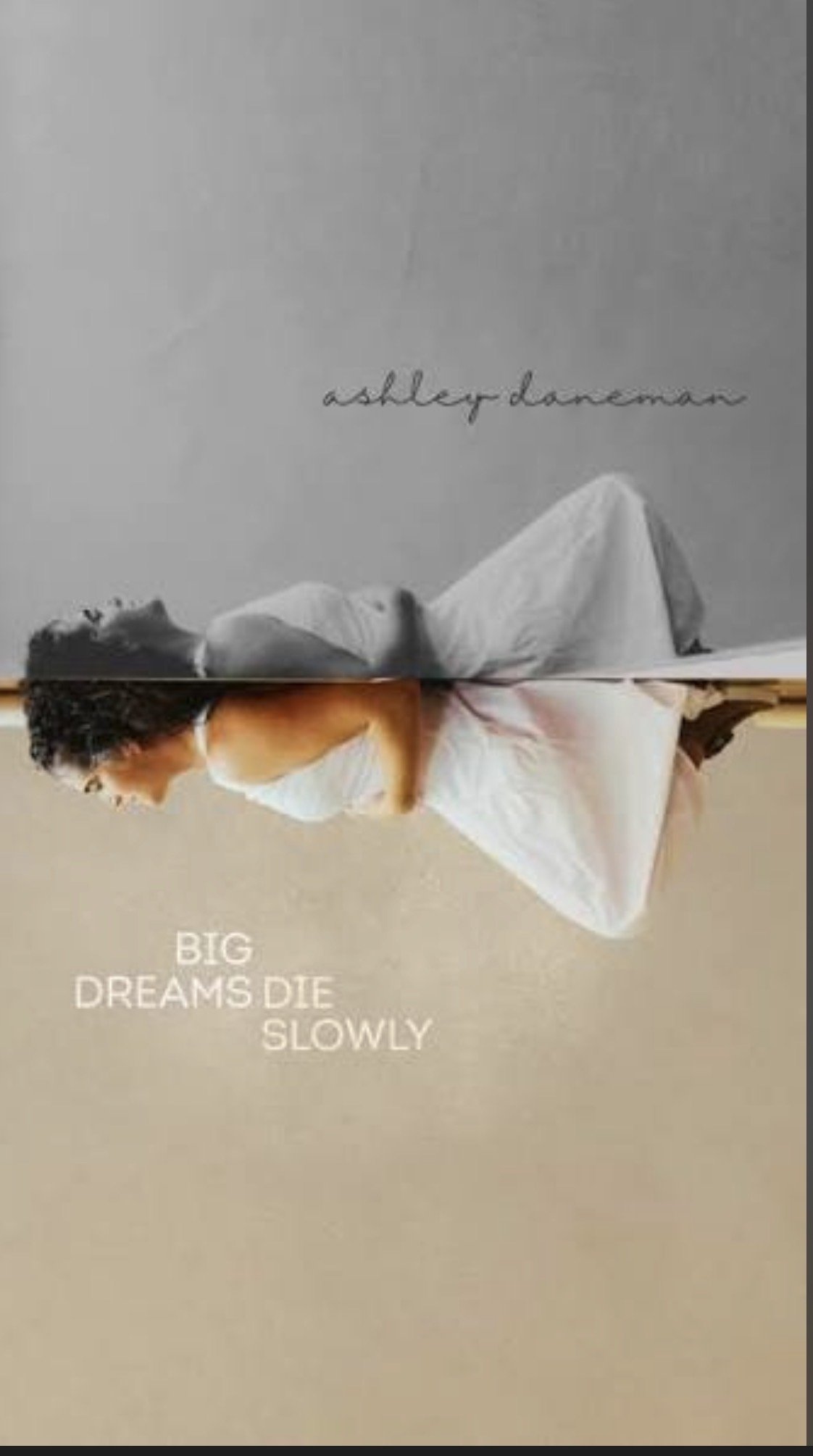 Ashley Daneman Concert: Big Dreams Die Slowly 