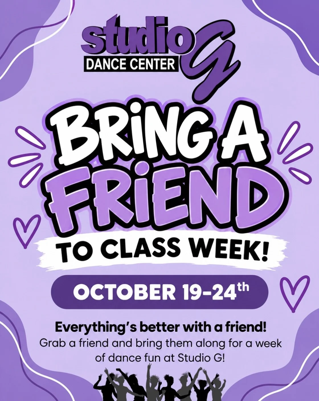 Everything is better with a FRIEND! 💜

It&rsquo;s BRING A FRIEND TO CLASS WEEK at Studio G Dance Center! 👯&zwj;♀️✨

Grab your bestie and bring them along for a week full of dancing, laughter, and FUN! Whether they&rsquo;re new to dance or just want