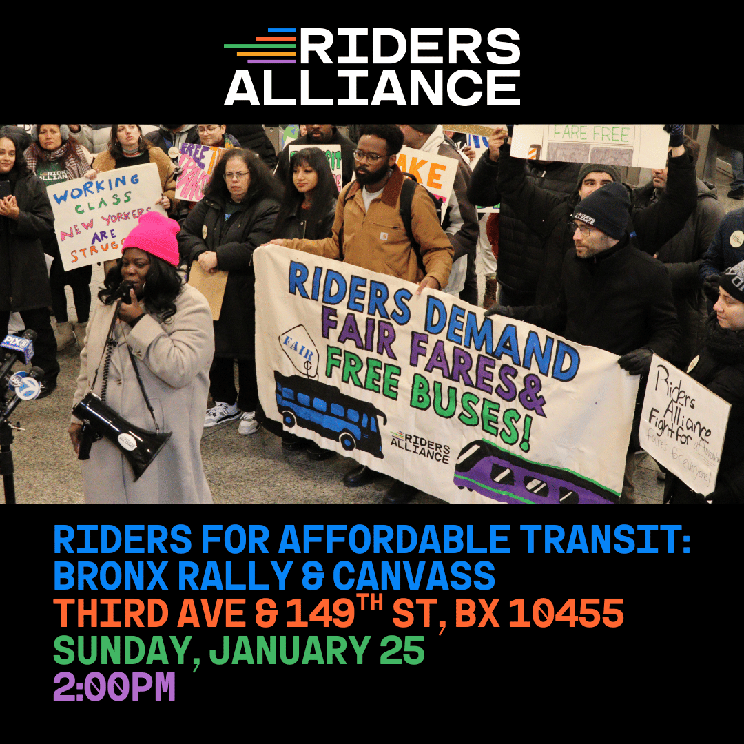 Riders for Affordable Transit: Bronx Rally & Canvass