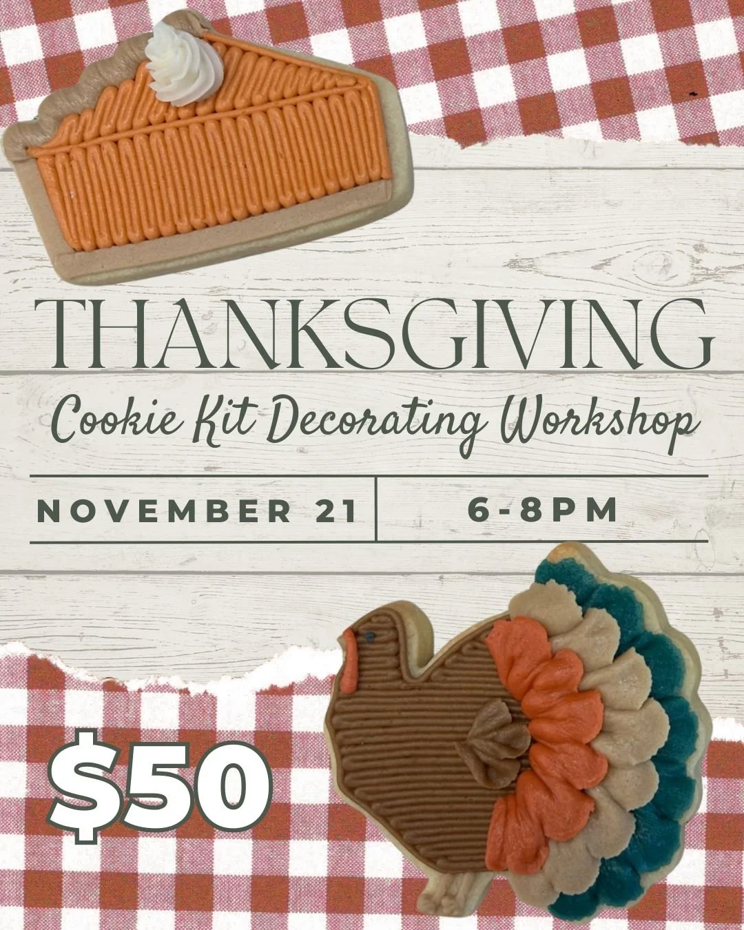 Turkey and Pie Slice Cookie Kit Decorating Workshop