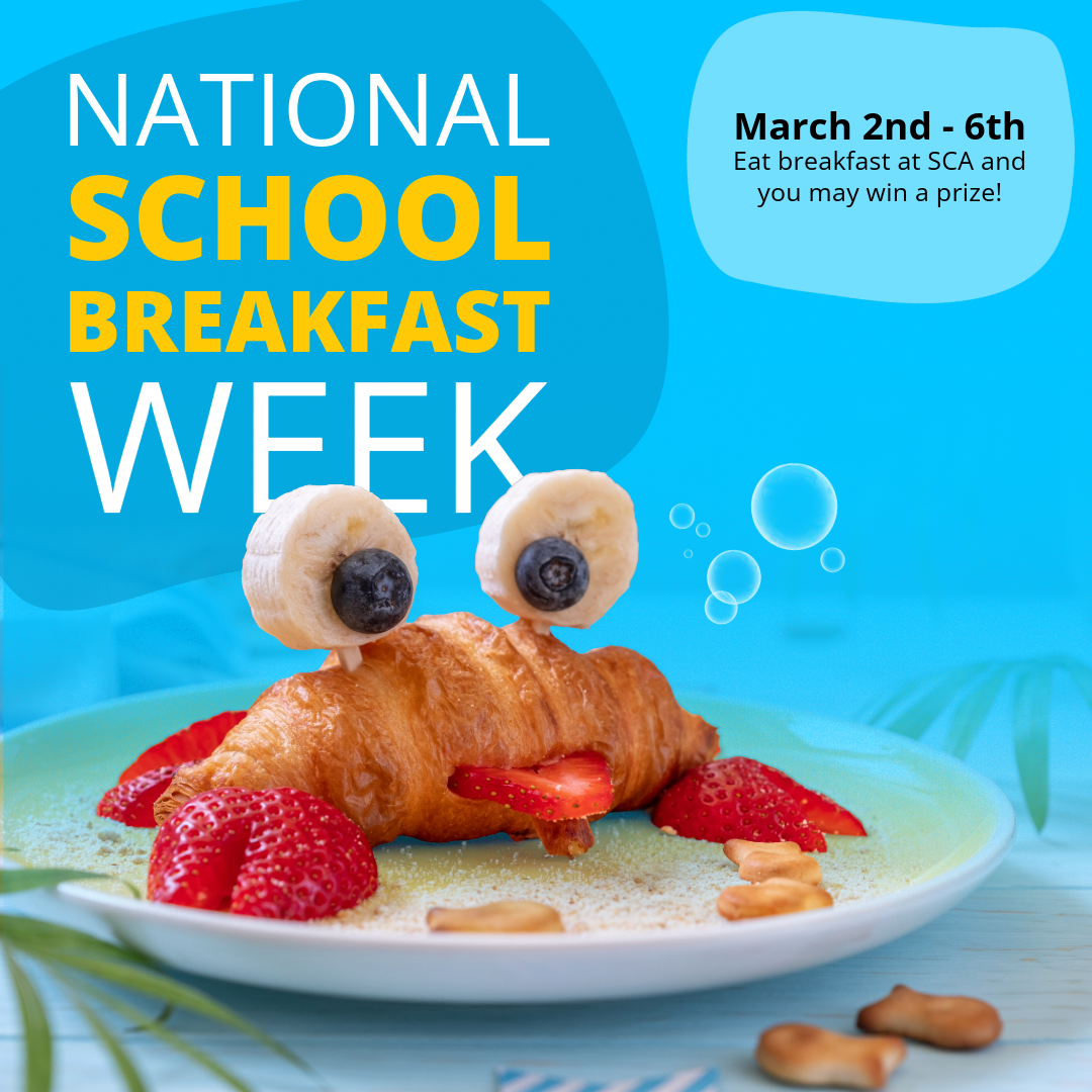 Eat Breakfast at SCA!