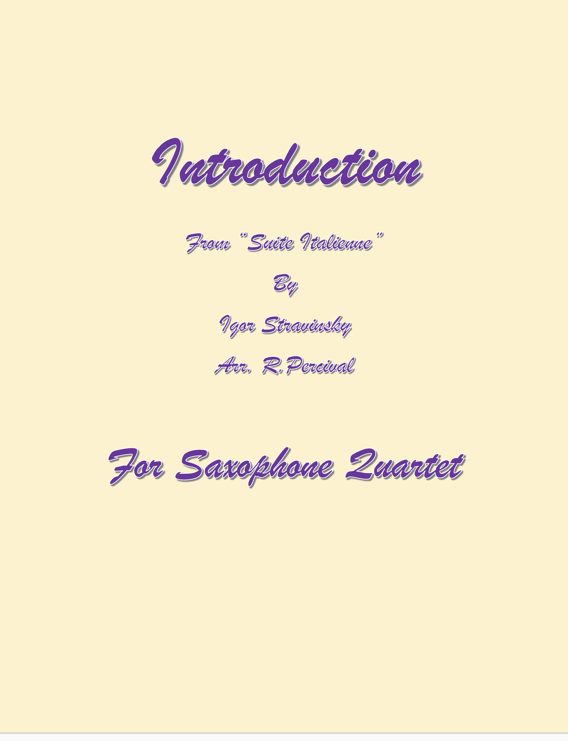 Saxophone Quartet "Introduction" from "Suite Italienne" by Igor Stravinsky arr. R.Percival