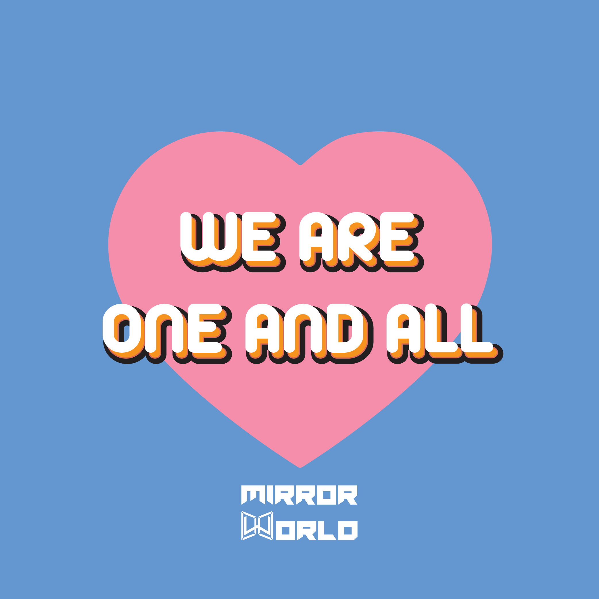 Mirror應援 we are one and all