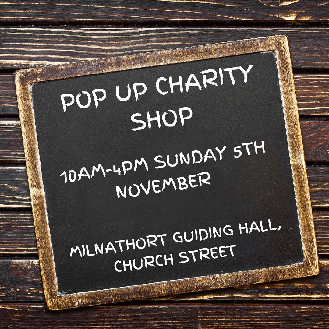 Don&rsquo;t forget we have our pop up shop on Sunday 5th 10am-4pm at Milnathort Guiding Hall. 
Pop along to see what bargains you can get, have a chat or have a cup of tea. We hope to see you all there!